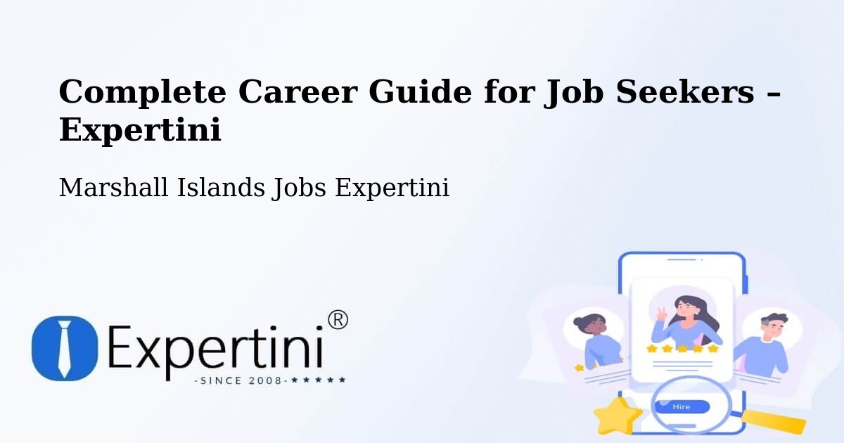 Career Guide for Job Seekers – Marshall Islands - Marshall Islands Jobs Expertini