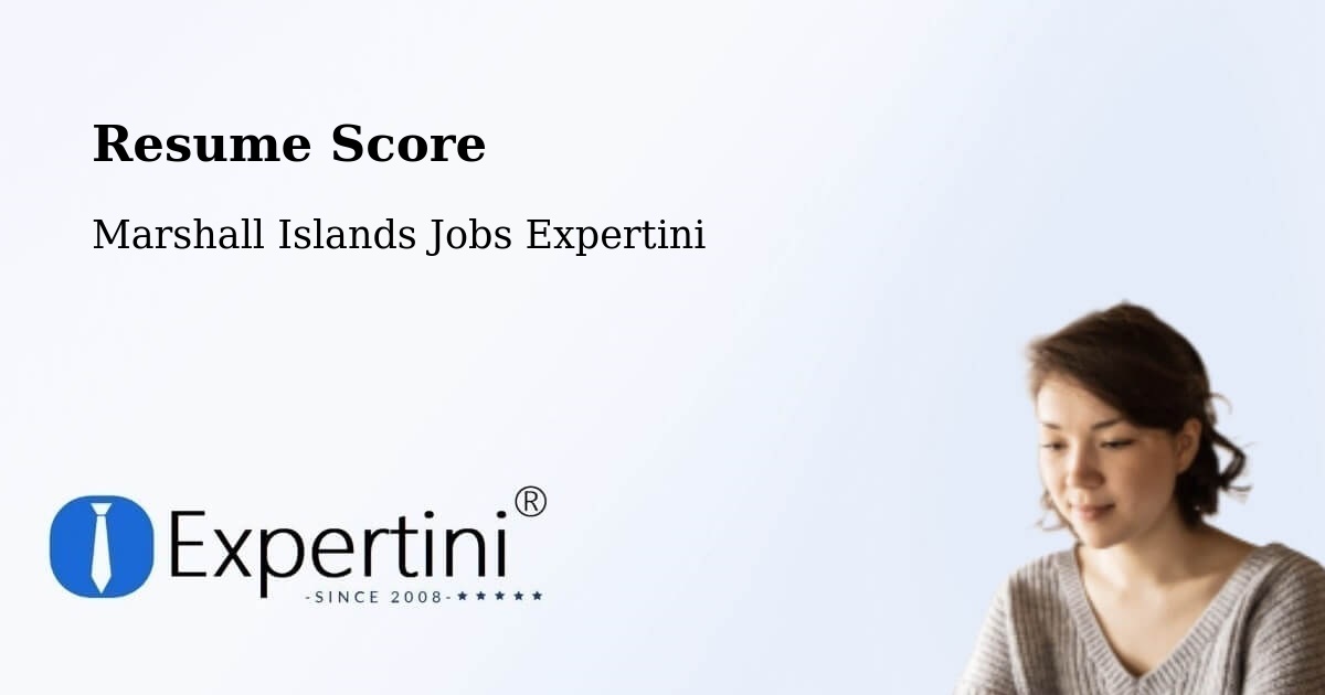 Resume Score & Job Description Match Tool – Marshall Islands - Marshall Islands Jobs Expertini